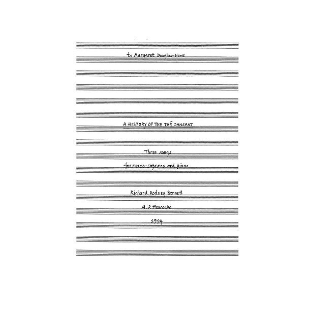 Richard Rodney Bennett: A History Of The The Dansant