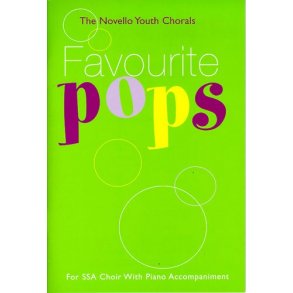 The Novello Youth Chorals: Favourite Pops (SSA)