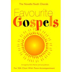 The Novello Youth Chorals: Favourite Gospels (SSA)