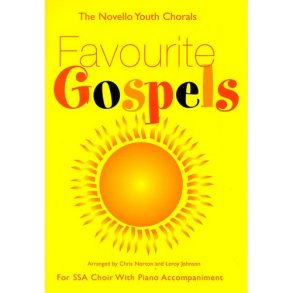 The Novello Youth Chorals: Favourite Gospels (SSA)