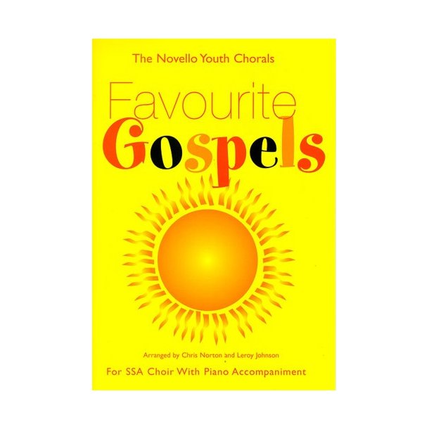 The Novello Youth Chorals: Favourite Gospels (SSA)