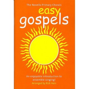 The Novello Primary Chorals: Easy Gospels