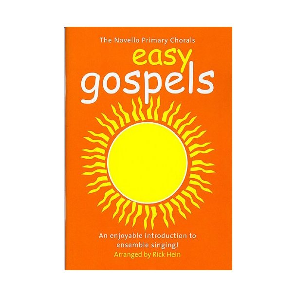 The Novello Primary Chorals: Easy Gospels