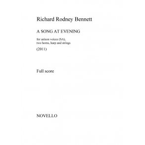 Richard Rodney Bennett: A Song At Evening (SA/Ensemble) - Full Score