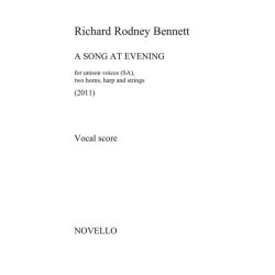 Richard Rodney Bennett: A Song At Evening - Vocal Score