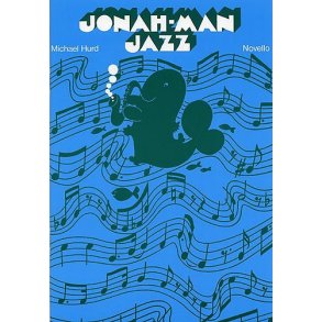 Michael Hurd: Jonah-Man Jazz