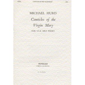 Hurd: Canticles Of The Virgin Mary
