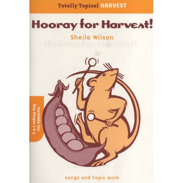 Sheila Wilson: Hooray For The Harvest (Teacher's Book)