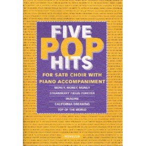 The Novello Youth Chorals: Five Pop Hits (SATB)