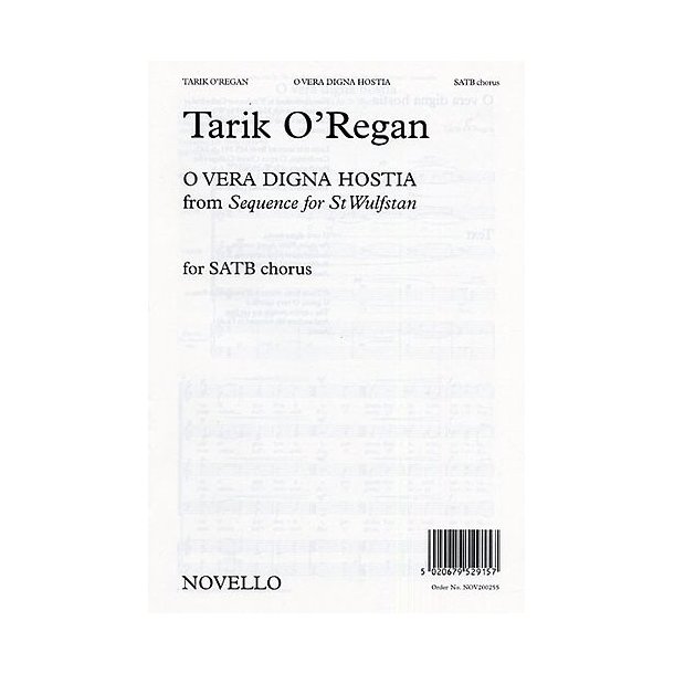 Tarik O'Regan: O Vera Digna Hostia