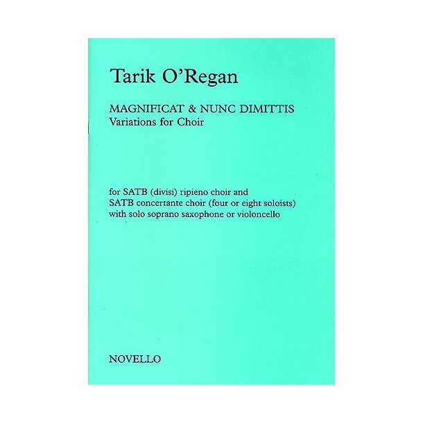 Tarik O'Regan: Magnificat And Nunc Dimittis
