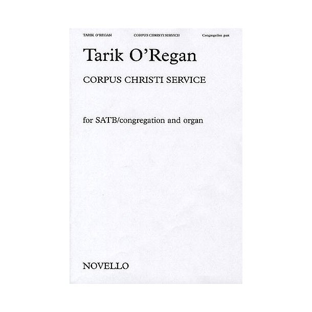 Tarik O'Regan: Corpus Christi Service - Congregation Part (10 Pack)
