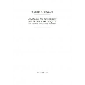 Tarik O'Regan: Acallam na Senórach (Part - Guitar)