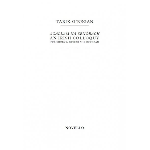 Tarik O'Regan: Acallam na Sen&oacute;rach (Part - Guitar)