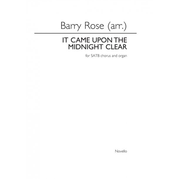 Barry Rose: It Came Upon The Midnight Clear