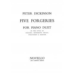 Peter Dickinson: Five Forgeries For Piano Duet