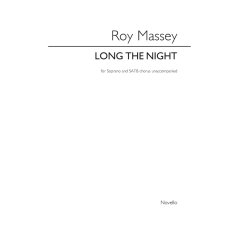 Roy Massey: Long The Night (Soprano/SATB)