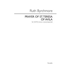 Ruth Byrchmore: Prayer of St Teresa of Avila