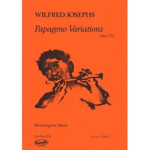Wilfred Josephs: Papageno Variations Op.153 (Score)