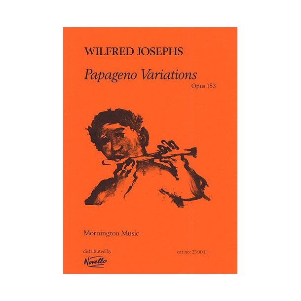 Wilfred Josephs: Papageno Variations Op.153 (Score)