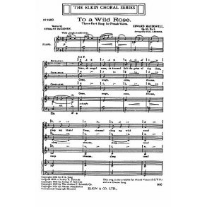 Macdowell To A Wild Rose Ssa