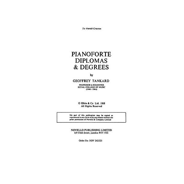 Geoffrey Tankard: Piano Diplomas And Degrees