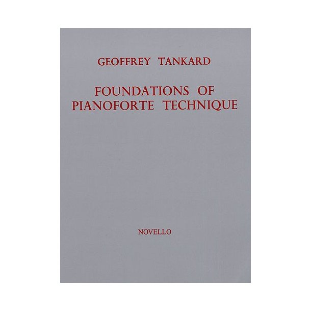 Foundations Of Piano Technique
