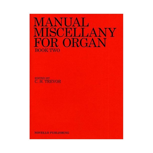 Manual Miscellany For Organ Book Two