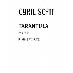 Cyril Scott: Tarantula