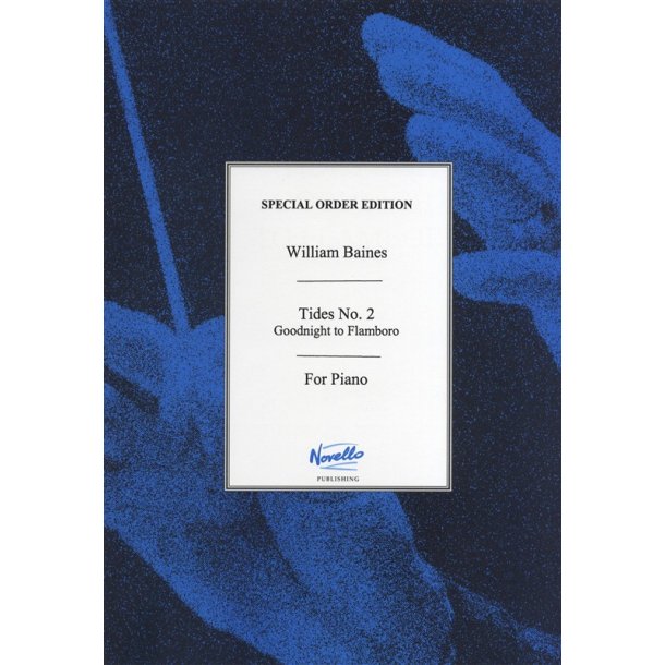 William Baines: Goodnight To Flamboro' (Tides)