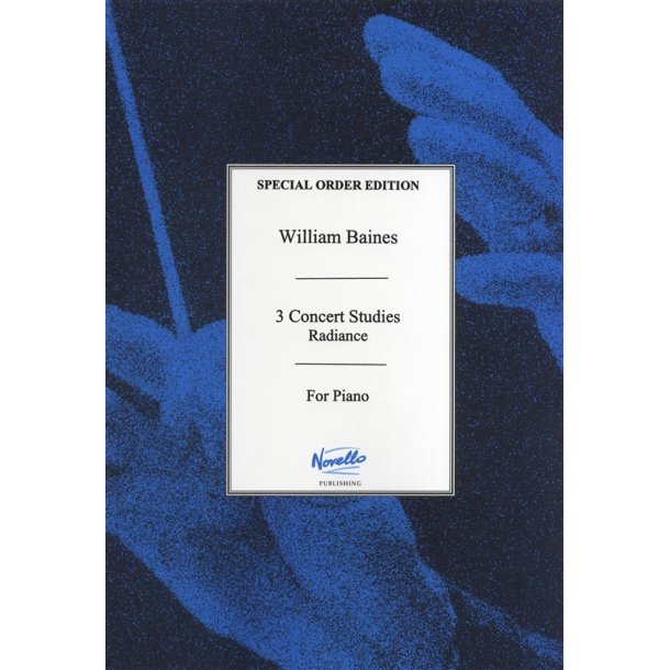 William Baines: Radiance (Three Concert Studies)