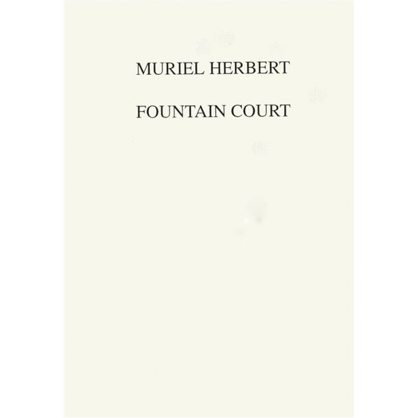 Muriel Herbert: Fountain Court (Low Voice/Piano)