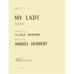 Muriel Herbert: My Lady