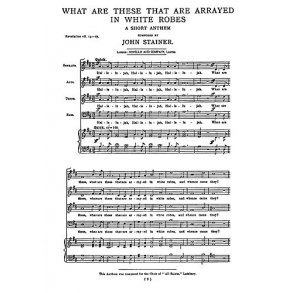 John Stainer: What Are These