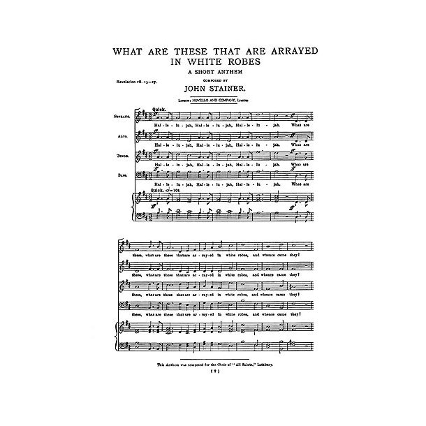 John Stainer: What Are These