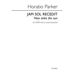Horatio Parker: Now Sinks The Sun (Jam Sol Recedit)