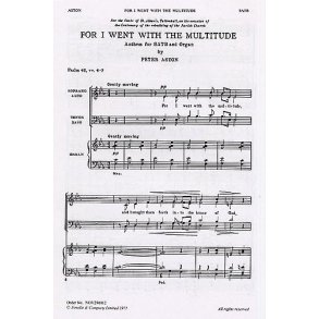 Peter Aston: For I Went With The Multitude