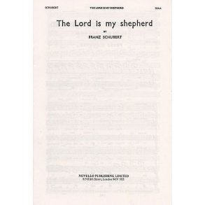 Franz Schubert: The Lord Is My Shepherd (SSAA)