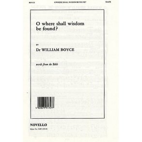 William Boyce: O Where Shall Wisdom Be Found?