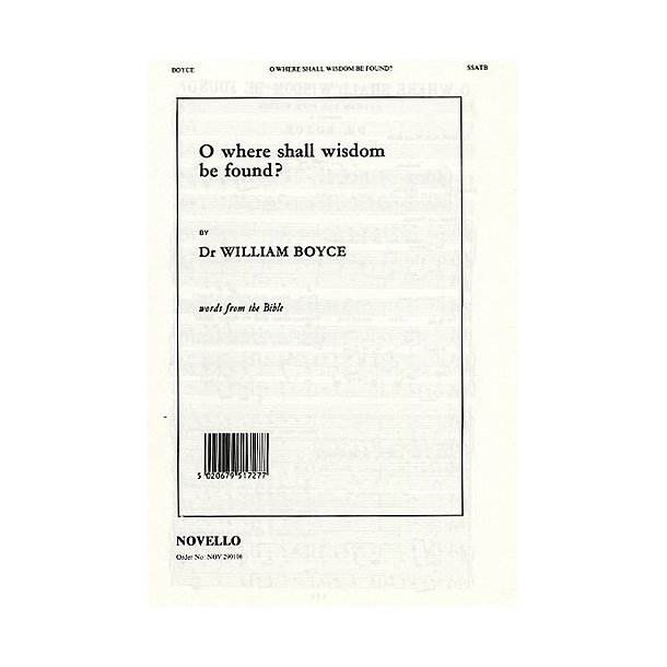 William Boyce: O Where Shall Wisdom Be Found?