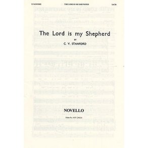 Charles Villiers Stanford: The Lord Is My Shepherd