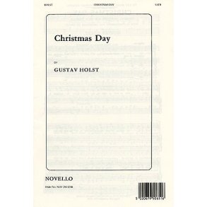 Gustav Holst: Christmas Day (SATB)