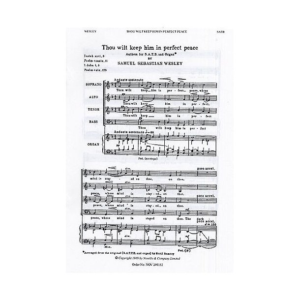 Samuel Sebastian Wesley: Thou Wilt Keep Him (SATB)