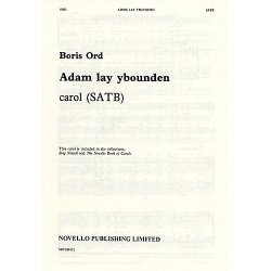 Boris Ord: Adam Lay Ybounden