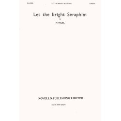Handel: Let The Bright Seraphim