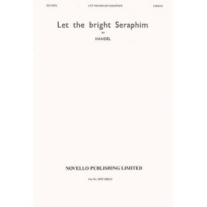 Handel: Let The Bright Seraphim