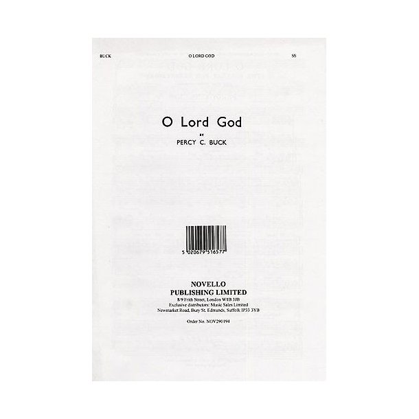 Percy C. Buck: O Lord God