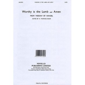 G.F. Handel: Worthy Is The Lamb And Amen