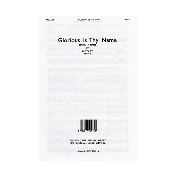 Mozart: Glorious Is Thy Name Mass No.12