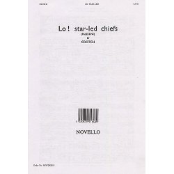 William Crotch: Lo! Star-led Chiefs (Palestine)